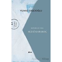 Doğurgan Yara - Sezai Karakoç - Yılmaz Daşcıoğlu - Şule Yayınları