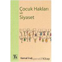 Çocuk Hakları ve Siyaset - Kemal İnal - Töz Yayınları