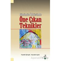 Günümüz Öyküsünde Öne Çıkan Teknikler - Nurullah Aydın - Grafiker Yayınları