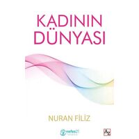 Kadının Dünyası - Nuran Filiz - Az Kitap