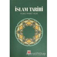İslam Tarihi - Şehbenderzade Filibeli Ahmed Hilmi - Elips Kitap