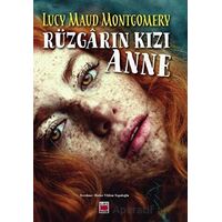 Rüzgarın Kızı Anne - Lucy Maud Montgomery - Elips Kitap