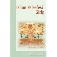 İslam Felsefesi Giriş - Aygün Akyol - Elis Yayınları