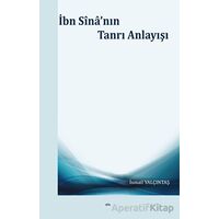 İbn Sinanın Tanrı Anlayışı - İsmail Yalçıntaş - Elis Yayınları