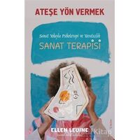 Ateşe Yön Vermek - Ellen Levine - Sola Unitas