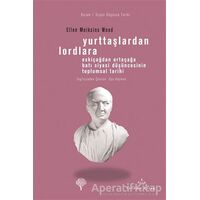 Yurttaşlardan Lordlara - Ellen Meiksins Wood - Yordam Kitap