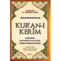 Kuran-ı Kerim Satır Arası Transkript ve Tecvid İle Türkçe Kelime Okunuşlu (Rahle Boy)