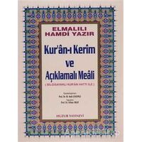 Cami Boy Kur’an-ı Kerim ve Açıklamalı Meali (Bilg. Hatlı)