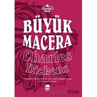 Büyük Macera - Charles Dickens - Ema Genç