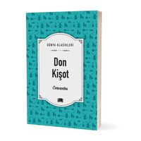 Don Kişot - Miguel de Cervantes Saavedra - Ema Kitap