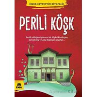 Perili Köşk - Ömer Seyfettin - Ema Kitap