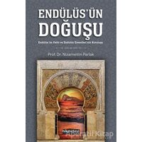 Endülüsün Doğuşu - Nizamettin Parlak - Hikmetevi Yayınları