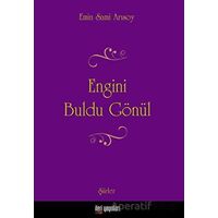 Engini Buldu Gönül - Emin Sami Arısoy - İleri Yayınları