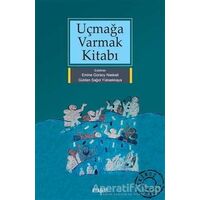 Uçmağa Varmak Kitabı - Emine Gürsoy Naskali - Kitabevi Yayınları