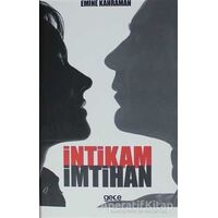 İntikam İmtihan - Emine Kahraman - Gece Kitaplığı