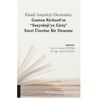 Klasik Sosyoloji Okumaları: Gaston Richard’ın Sosyoloji’ye Giriş Eseri Üzerine Bir Deneme