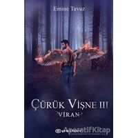 Viran - Çürük Vişne 3 - Emine Tavuz - Epsilon Yayınevi