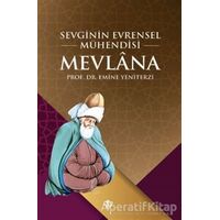 Sevginin Evrensel Mühendisi Mevlana - Emine Yeniterzi - Türkiye Diyanet Vakfı Yayınları