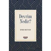 Devrim Nedir? - Enes Butan - Nazenin Kitap