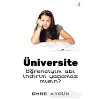 Üniversite - Emre Aygün - Cinius Yayınları