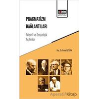 Pragmatizm Bağlantıları - Emre Öztürk - Eğitim Yayınevi - Bilimsel Eserler
