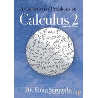 A Collection of Problems on: Calculus 2 - Emre Sermutlu - Cinius Yayınları