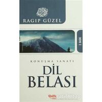 Dil Belası - Ragıp Güzel - Çelik Yayınevi