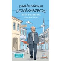 Geleceğe Mektup 10 - Diriliş Mimarı Sezai Karakoç - Salih Erayabakan - Mecaz Çocuk