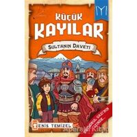 Küçük Kayılar - Sultanın Daveti - Enis Temizel - Timaş Çocuk