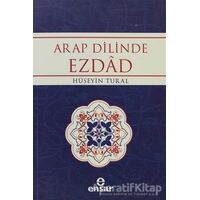 Arap Dilinde Ezdad - Hüseyin Tural - Ensar Neşriyat