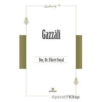 Gazzali (Öncülerimiz - 13) - Fikret Soyal - Ensar Neşriyat