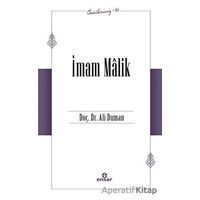 İmam Malik (Öncülerimiz - 36) - Ali Duman - Ensar Neşriyat