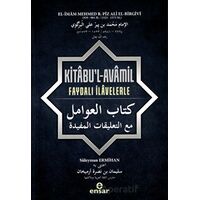 Kitabu’l-Avamil Faydalı İlavelerle - Süleyman Ermihan - Ensar Neşriyat