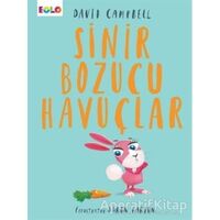 Sinir Bozucu Havuçlar - David Campbell - Eolo Yayıncılık