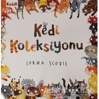 Kedi Koleksiyonu - Lorna Scobie - Eolo Yayıncılık