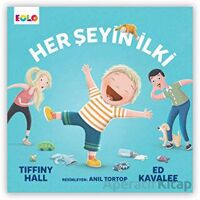 Her Şeyin İlki - Tiffiny Hall-Ed - Eolo Yayıncılık