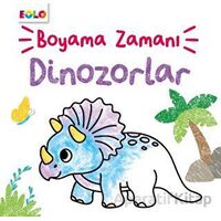 Boyama Zamanı Dinozorlar - Şebnem Kepkep - Eolo Yayıncılık