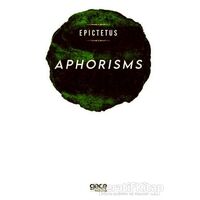 Aphorisms - Epictetus - Gece Kitaplığı
