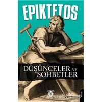 Düşünceler ve Sohbetler - Epiktetos - Dorlion Yayınları