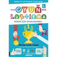 Oyunlaştırma - Ercan Altuğ Yılmaz - Abaküs Kitap