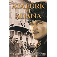 Atatürk ve Adana - Erdem Çanak - Gece Kitaplığı