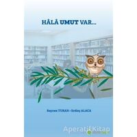 Hala Umut Var... - Bayram Turan - Hiperlink Yayınları