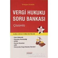 Vergi Hukuku Soru Bankası Çözümlü - Erdoğan Duman - Astana Yayınları