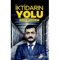 İktidarın Yolu - Eren Erdem - Halk Kitabevi