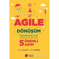 Agile Dönüşüm - Orhan Kalaycı - Scala Yayıncılık