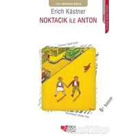 Noktacık ile Anton - Erich Kastner - Can Çocuk Yayınları