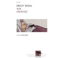 Aşk Hikayesi - Erich Segal - Alakarga Sanat Yayınları