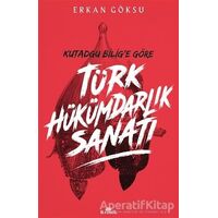 Türk Hükümdarlık Sanatı - Erkan Göksu - Kronik Kitap