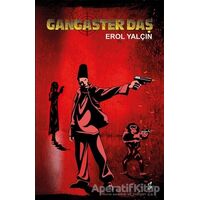 Gangaster Daş - Erol Yalçın - Okur Kitaplığı