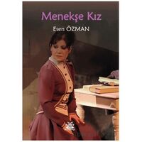 Menekşe Kız - Esen Özman - Artshop Yayıncılık